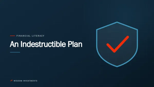 Making Your Financial Plan Hard to Break