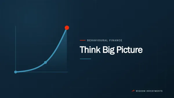 Think Big Picture!